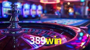 Welcome Bonus 389win